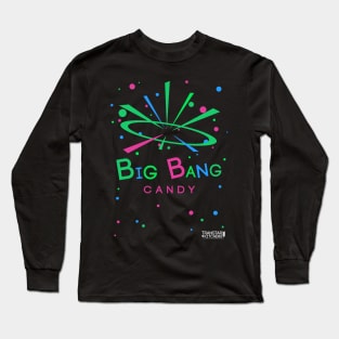 Big Bang Candy (Transtar Kitchens) Long Sleeve T-Shirt